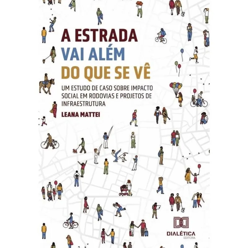 A estrada vai além do que se vê-Português