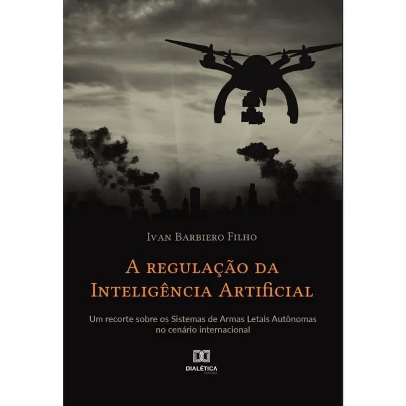 A regulação da Inteligência Artificial - Português