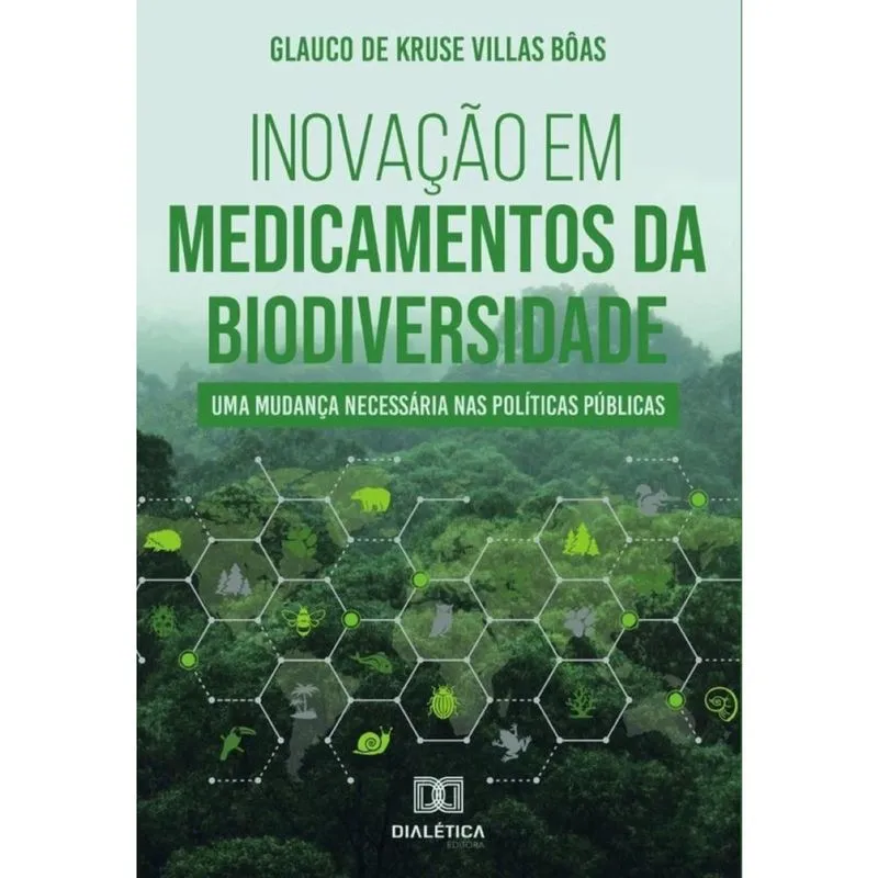 Inovação em medicamentos da biodiversidade - Português
