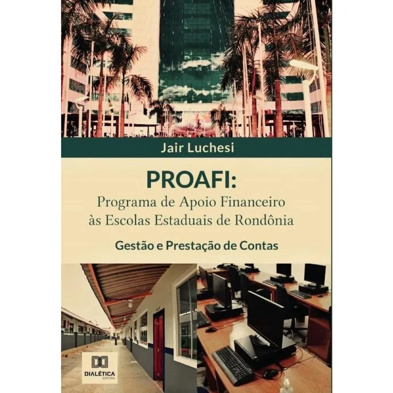 Proafi: Programa de Apoio Financeiro às Escolas Estaduais de Rondônia-Português
