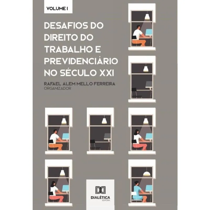 Desafios do Direito do Trabalho e Previdenciário no Século XXI-Português