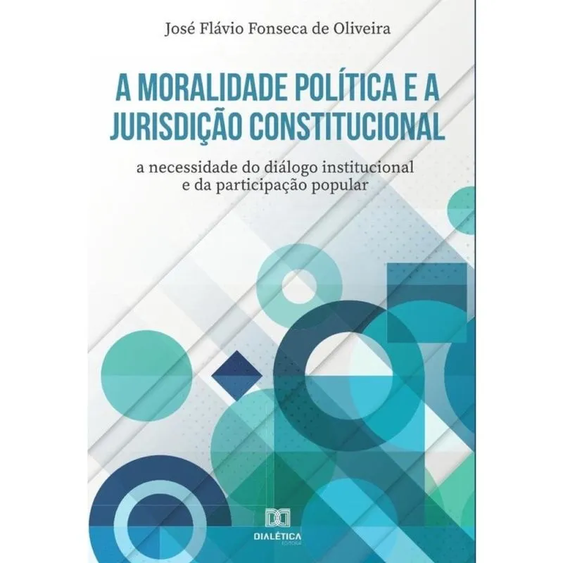 A moralidade política e a jurisdição constitucional-Português