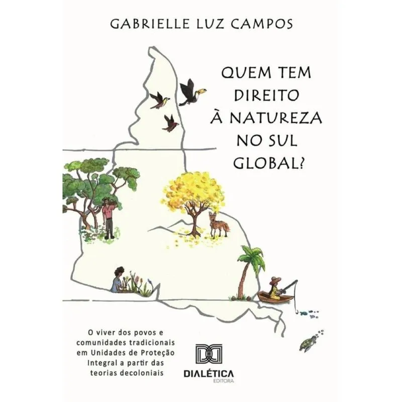Quem tem direito à Natureza no Sul Global? -Português
