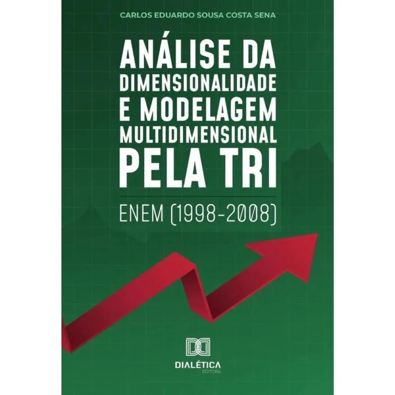 Análise da dimensionalidade e modelagem multidimensional pela TRI-Português