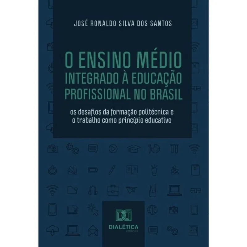 O Ensino Médio Integrado à Educação Profissional no Brasil-Português