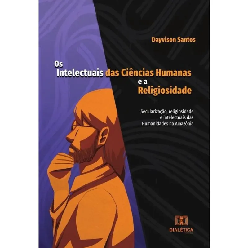 Os Intelectuais das Ciências Humanas e a Religiosidade-Português