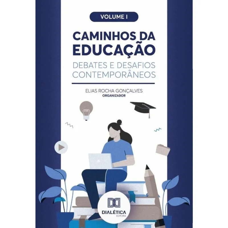 Caminhos da Educação: debates e desafios contemporâneos-Português