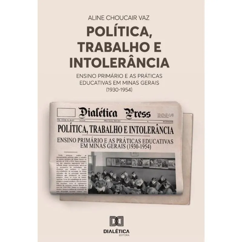 Política, Trabalho e Intolerância-Português