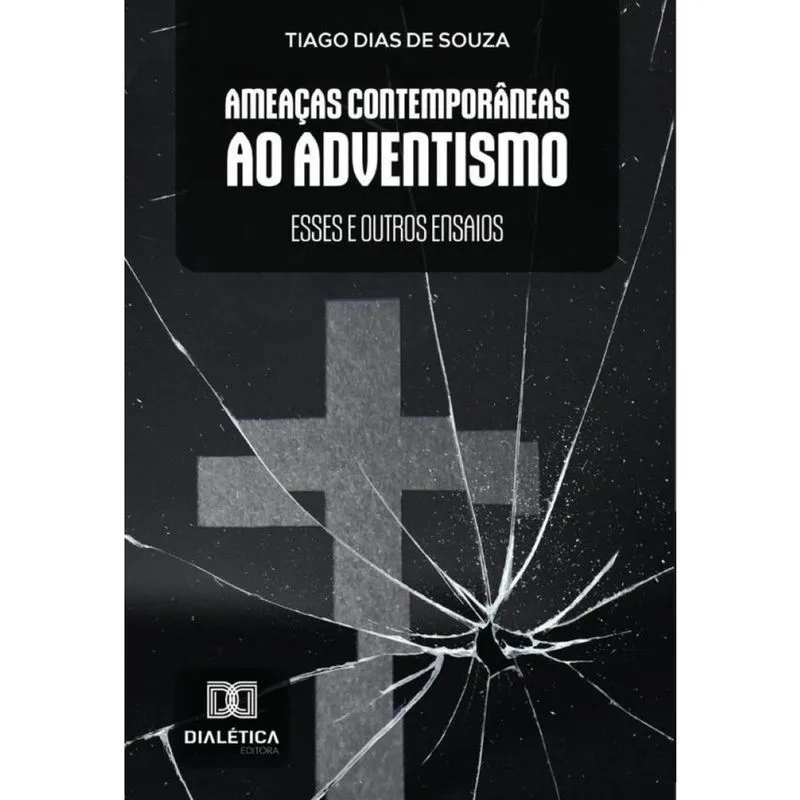 Ameaças Contemporâneas ao Adventismo-Português