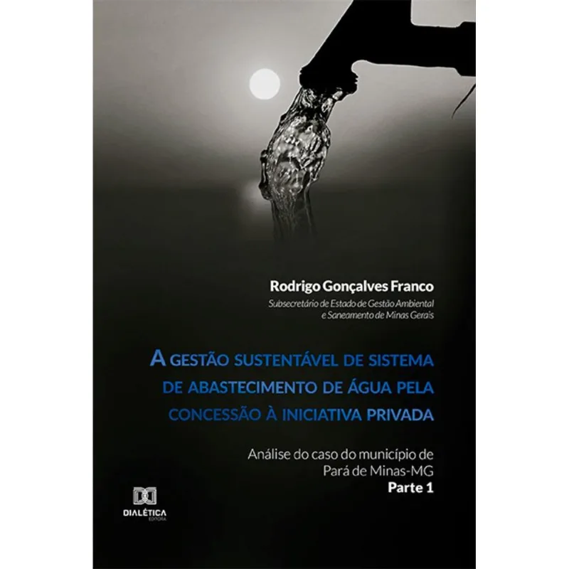 A Gestão Sustentável De Sistema De Abastecimento De Água Pe