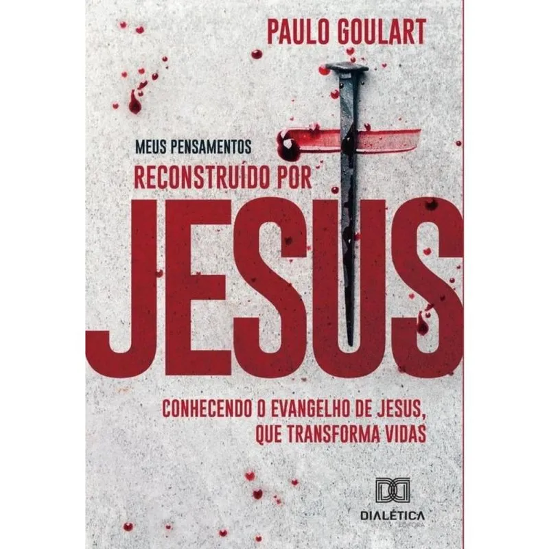 Meus pensamentos: reconstruído por Jesus-Português