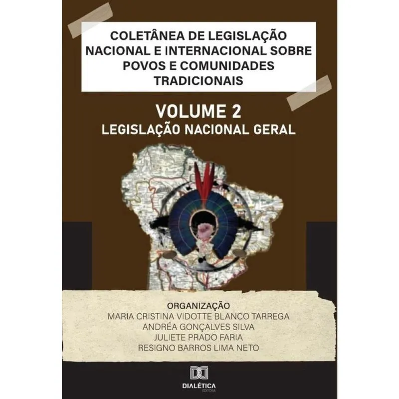 Coletânea de Legislação Nacional e Internacional sobre Povos e Comunidades Tradicionais-Português