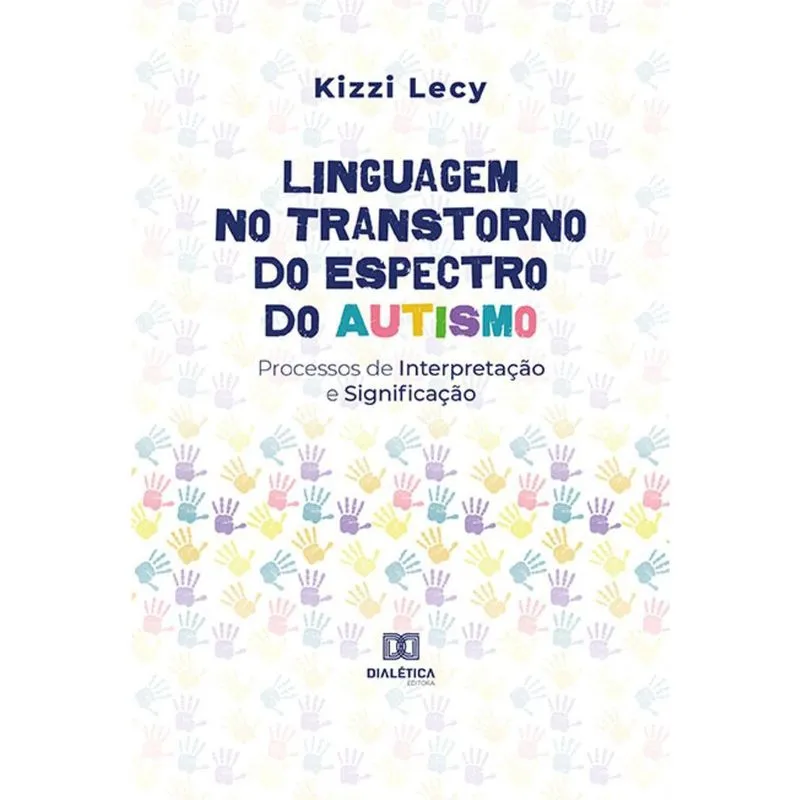 Linguagem no Transtorno do Espectro do Autismo