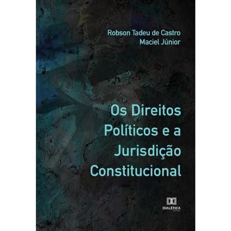 Os Direitos Políticos e a Jurisdição Constitucional-Português