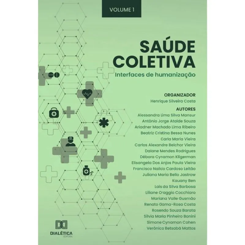 Saúde Coletiva: interfaces de humanização-Português