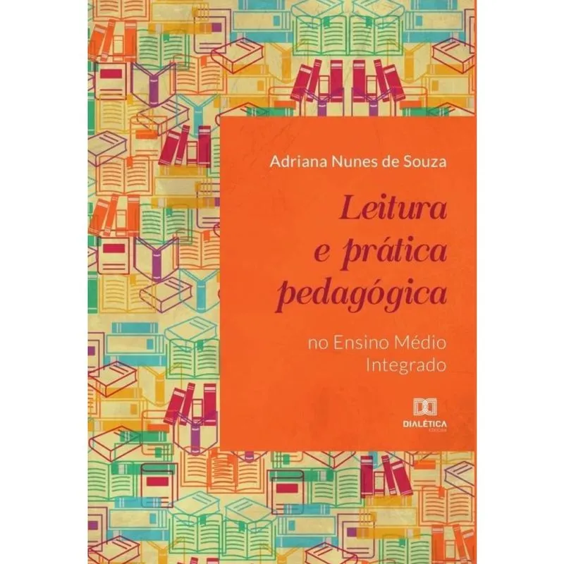 Leitura e prática pedagógica no Ensino Médio Integrado - Português