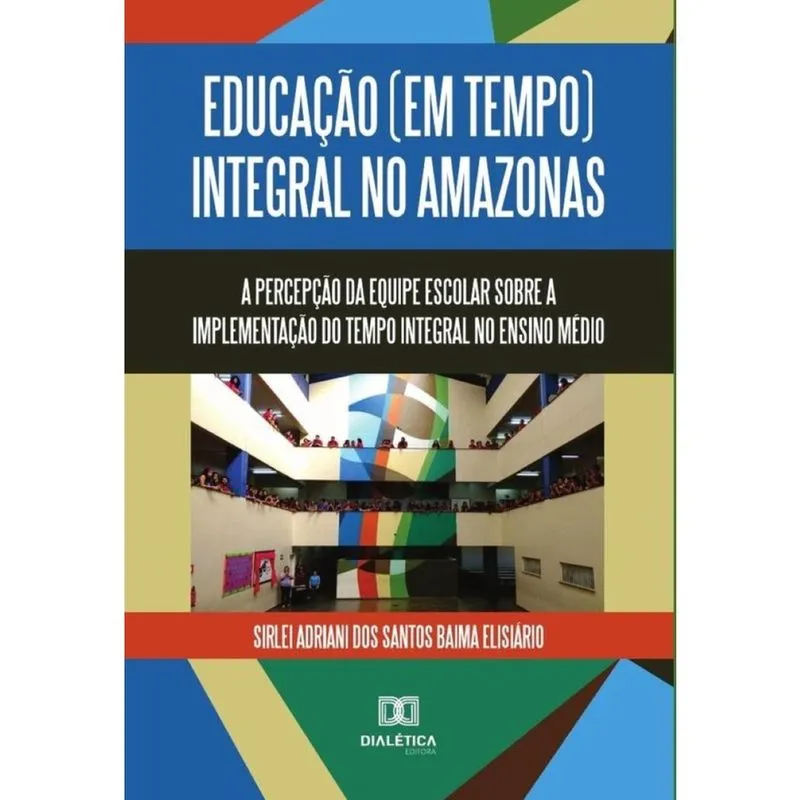 Educação (em tempo) integral no Amazonas - Português
