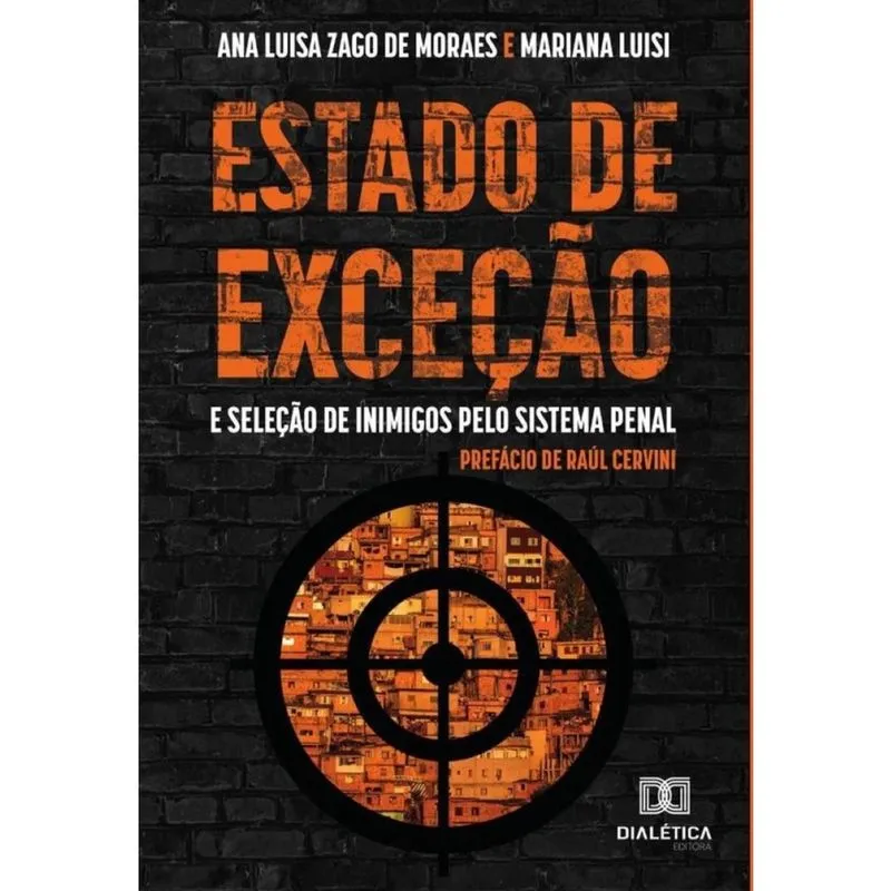 Estado de exceção e seleção de inimigos pelo sistema penal-Português