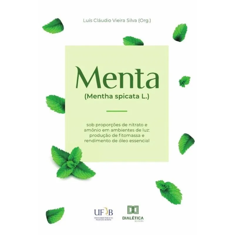Menta (Mentha spicata l. ) sob proporções de nitrato e amônio em ambientes de luz-Português