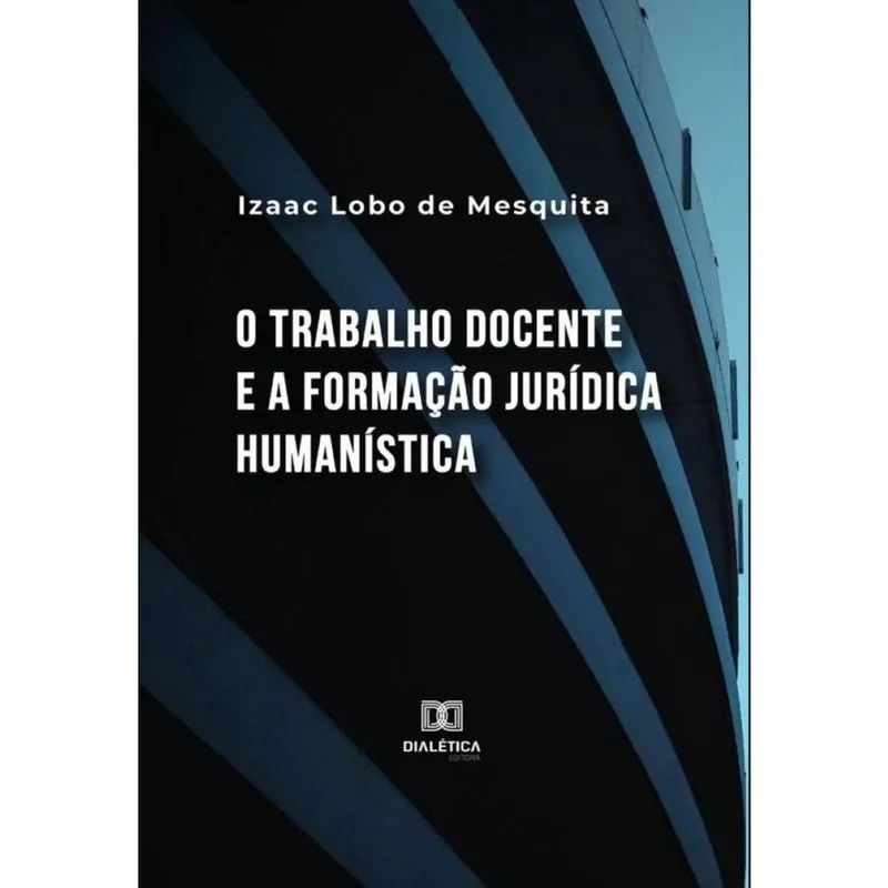 O trabalho docente e a formação jurídica humanística-Português