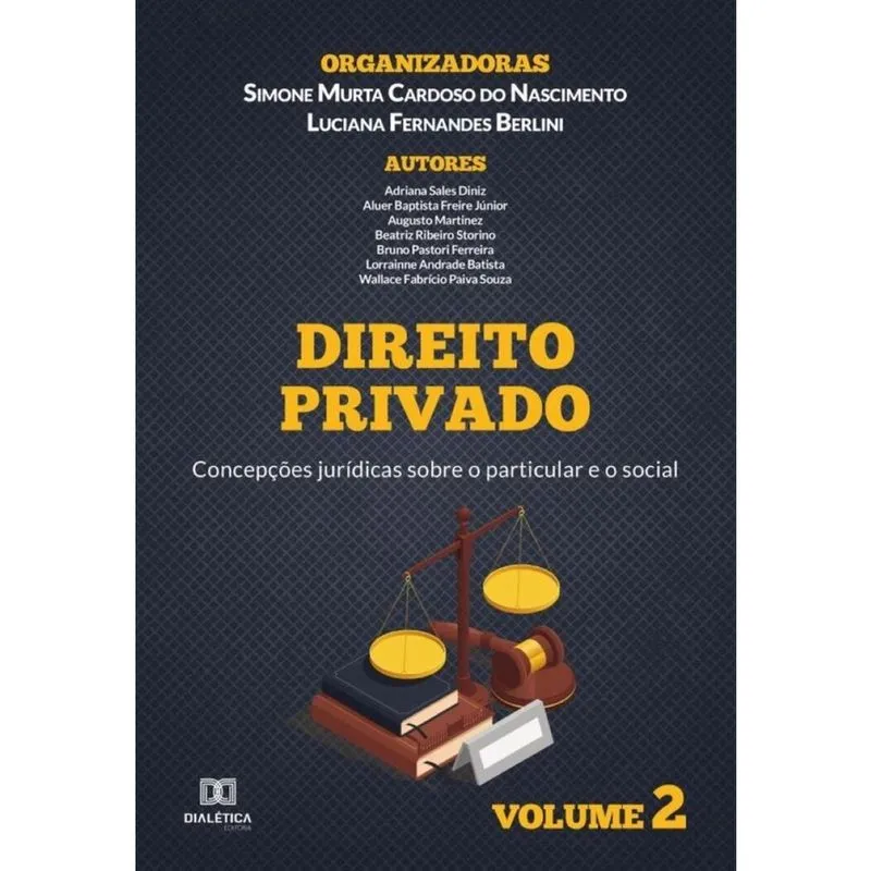 Direito Privado - concepções jurídicas sobre o particular e o social-Português