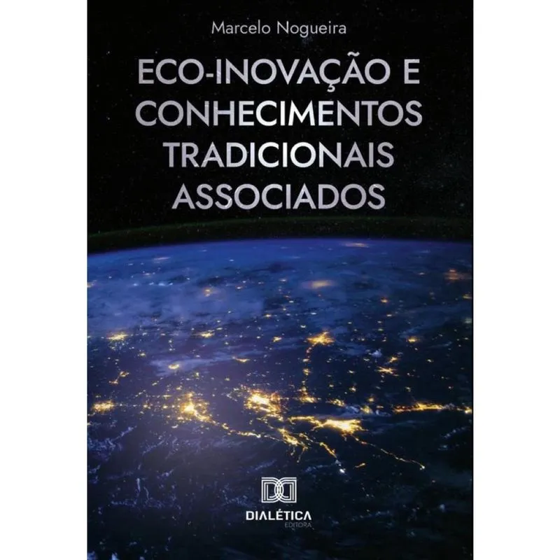 Eco-inovação e Conhecimentos Tradicionais Associados-Português