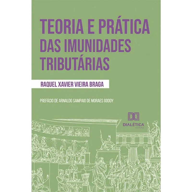 Teoria e prática das imunidades tributárias