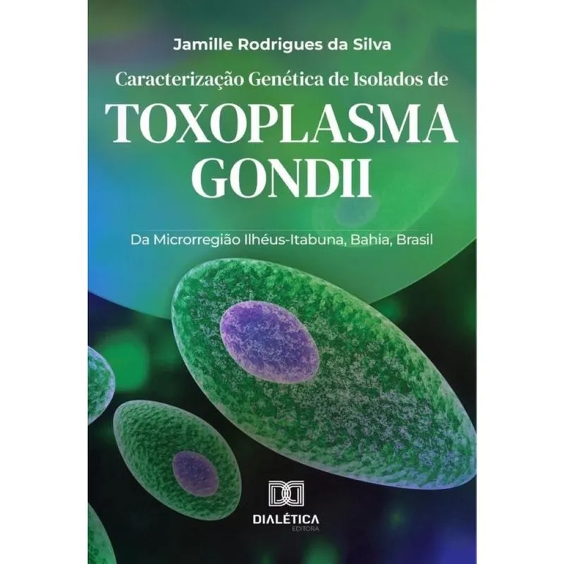 Caracterização Genética de Isolados de Toxoplasma gondii-Português