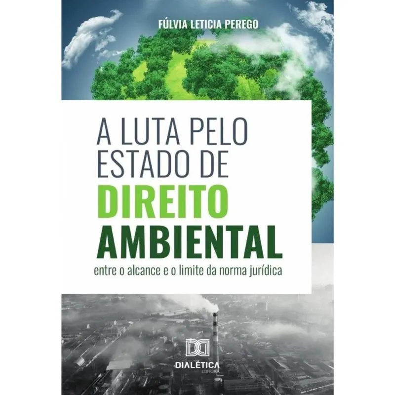 A luta pelo Estado de Direito Ambiental-Português