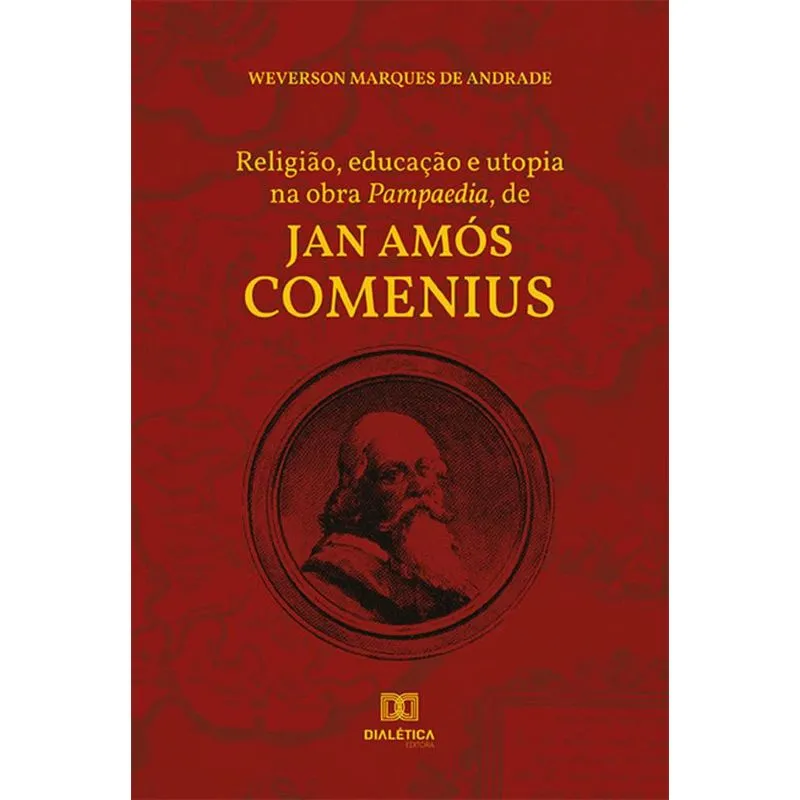 Religião, Educação E Utopia Na Obra Pampaedia, De Jan Amós