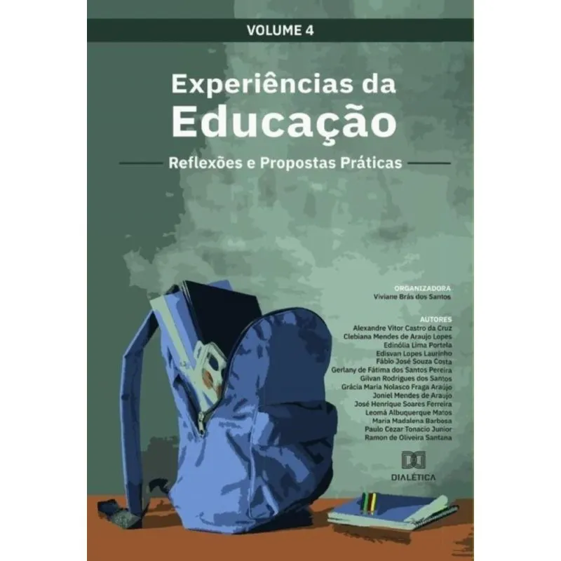 Experiências da Educação - reflexões e propostas práticas-Português