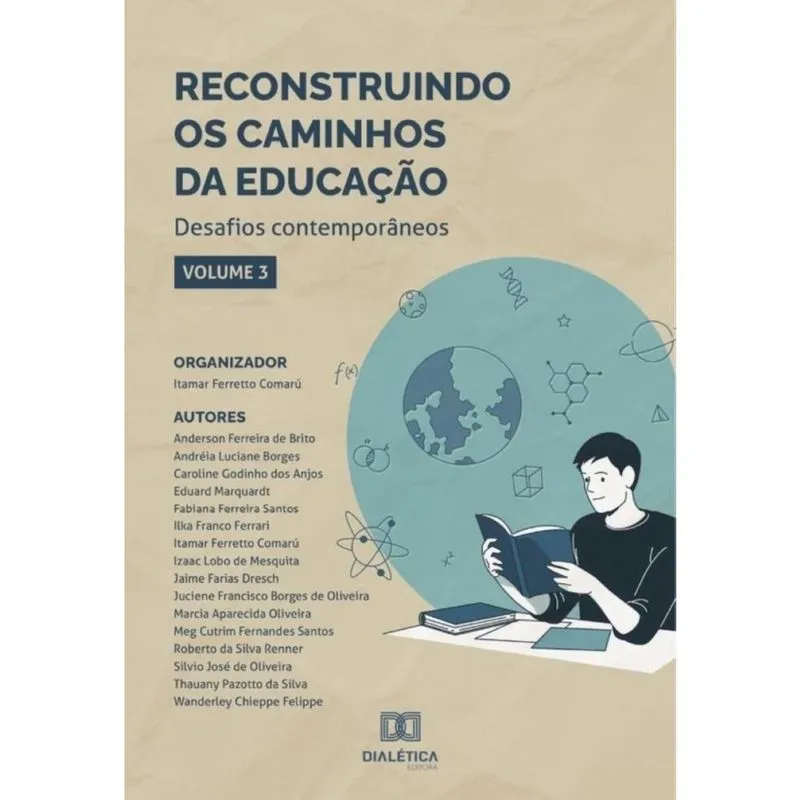 Reconstruindo os caminhos da Educação - desafios contemporâneos - Português