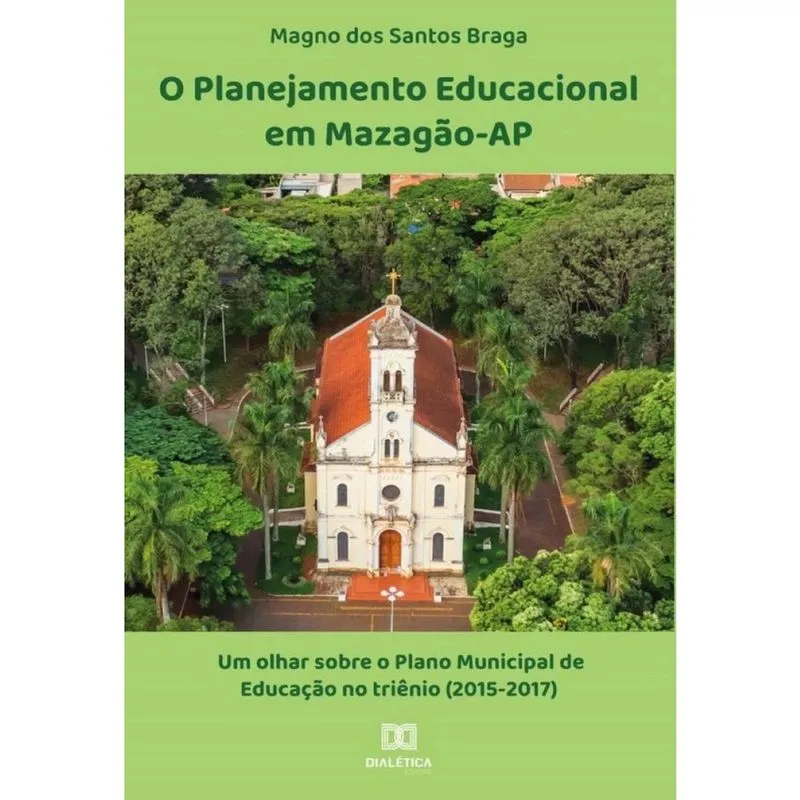 O Planejamento Educacional em Mazagão-AP-Português