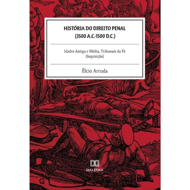 História do Direito Penal (3500 a. C. -1500 d. C. )-Português