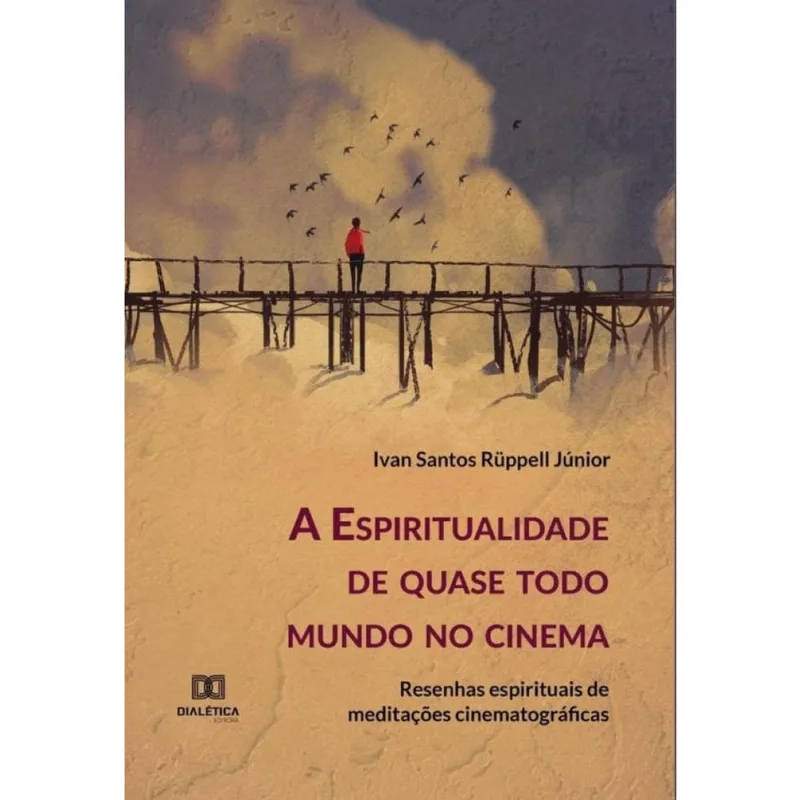 A Espiritualidade de quase todo mundo no cinema-Português