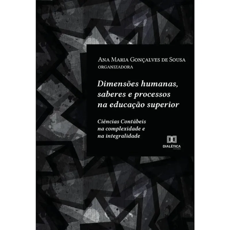 Dimensões humanas, saberes e processos na educação superior-Português