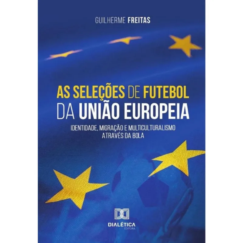 As seleções de futebol da União Europeia - Português