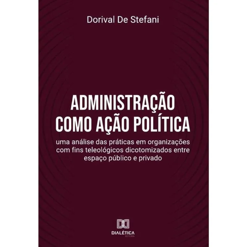 Administração como ação política-Português