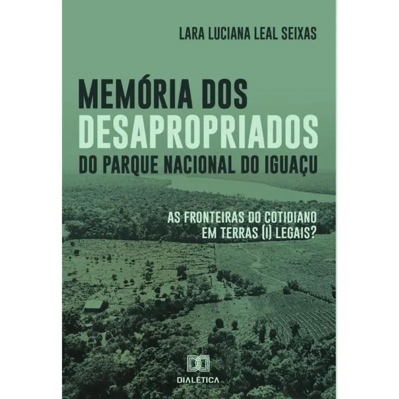 Memória dos desapropriados do Parque Nacional do Iguaçu-Português