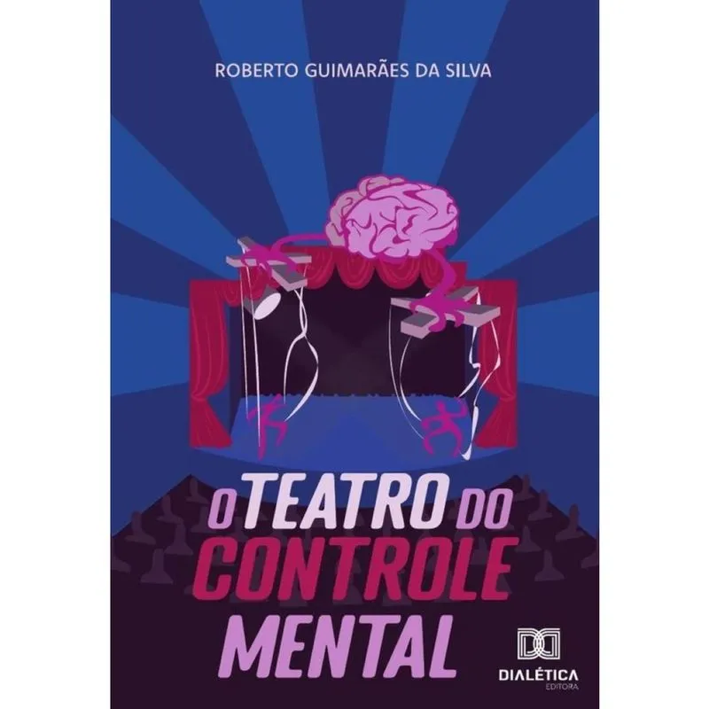 O teatro do controle mental - Português