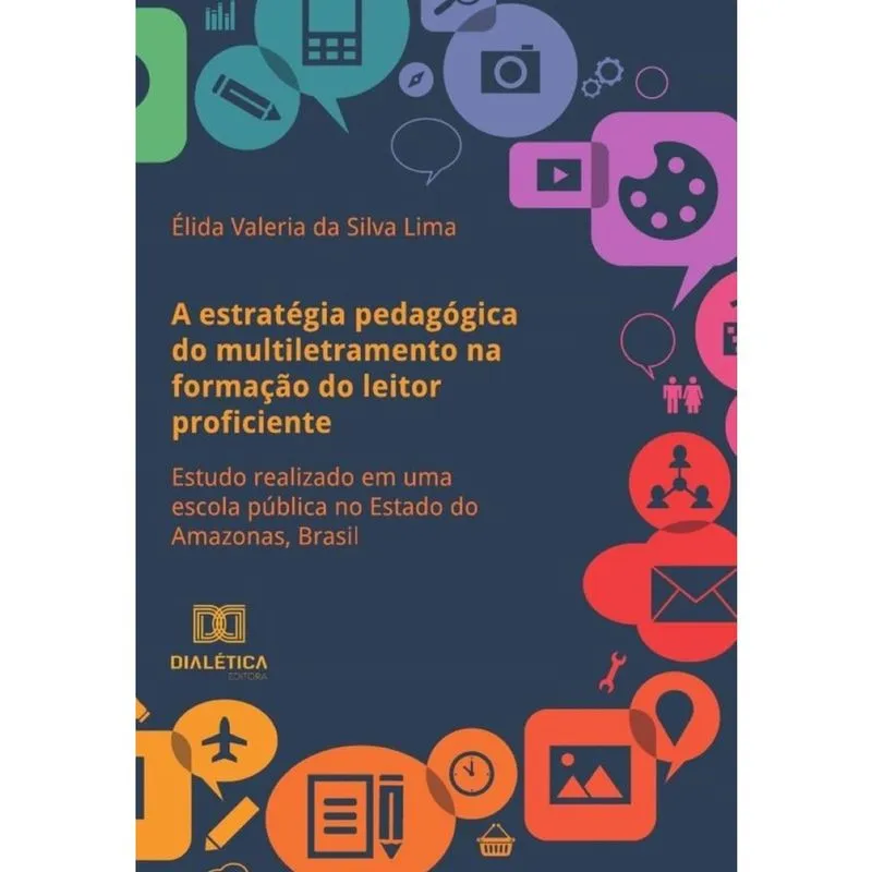A estratégia pedagógica do multiletramento na formação do leitor proficiente-Português