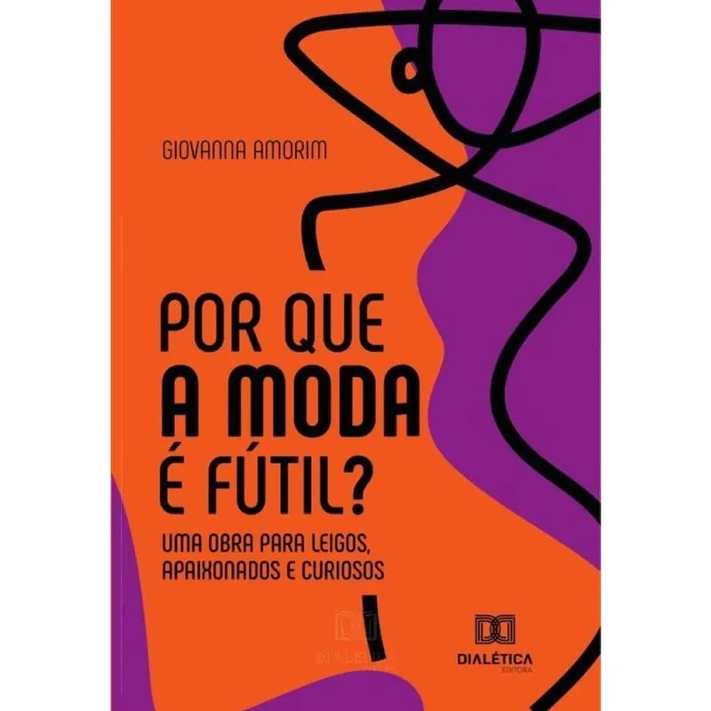 Por que a Moda é fútil? -Português