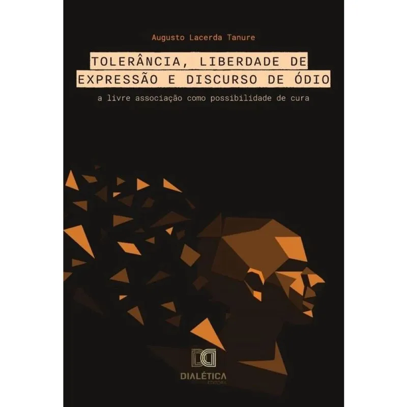 Tolerância, Liberdade de Expressão e Discurso de Ódio - Português