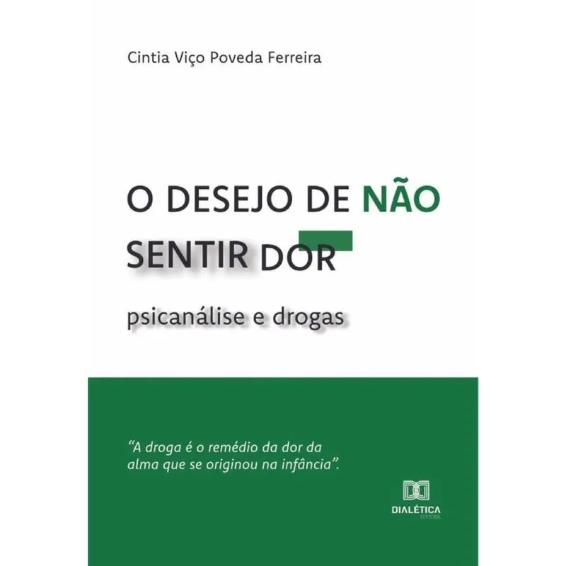 O desejo de não sentir dor-Português