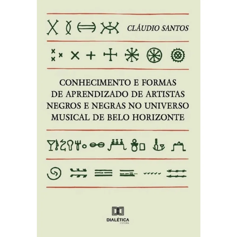 Conhecimento e formas de aprendizado de artistas negros e negras no universo musical de Belo Horizon