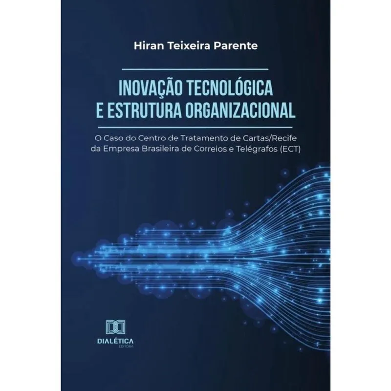 Inovação Tecnológica e Estrutura Organizacional-Português