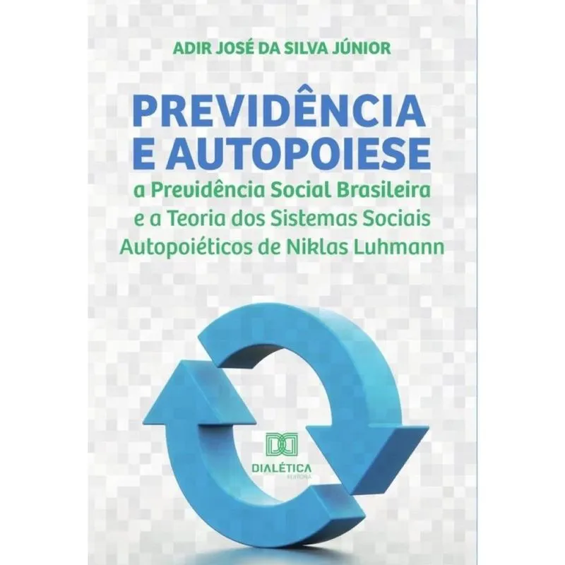 Previdência e Autopoiese - Português