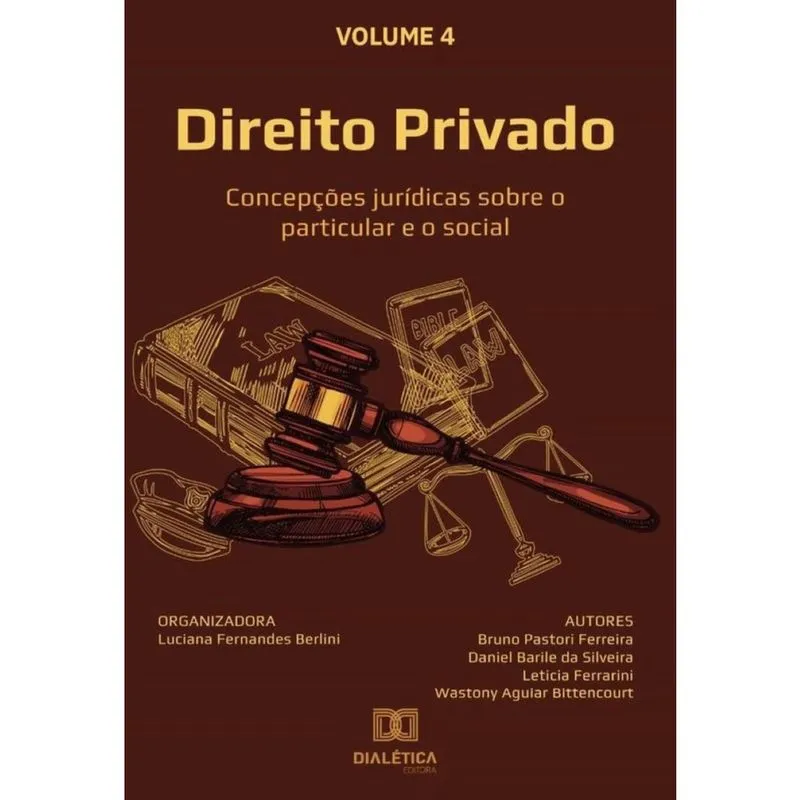 Direito Privado - concepções jurídicas sobre o particular e o social-Português