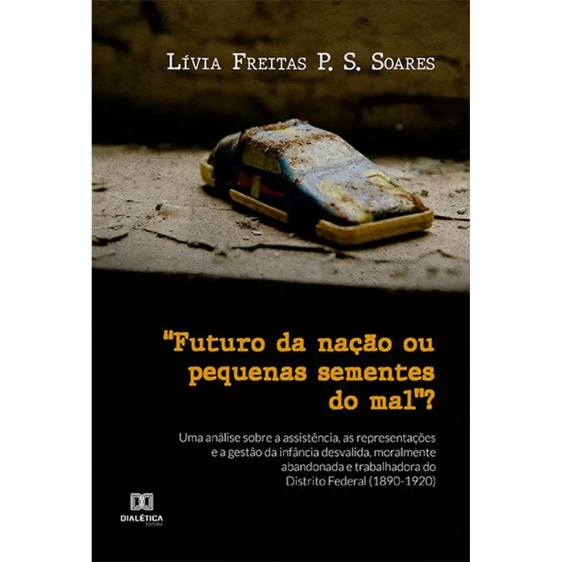 Futuro Da Nação Ou Pequenas Sementes Do Mal?