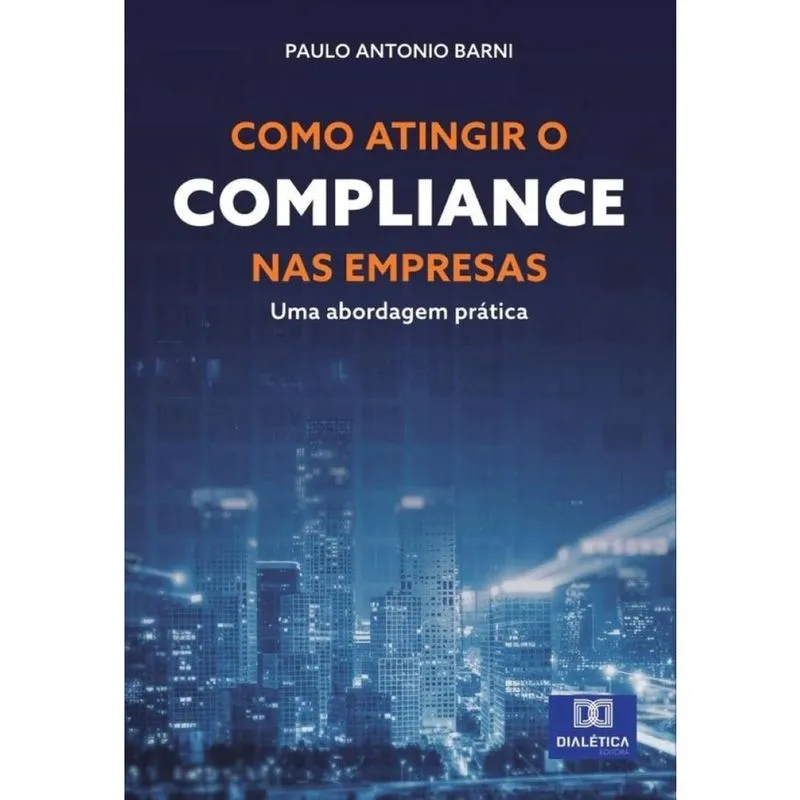 Como atingir o Compliance nas empresas-Português
